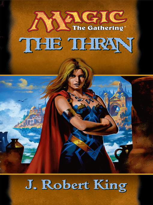 Title details for The Thran by J. Robert King - Available